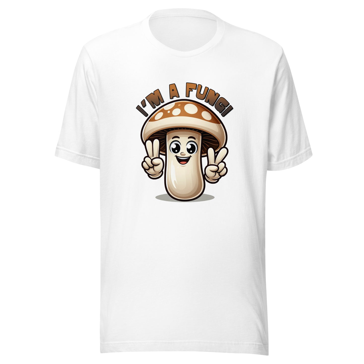 I'm a Fungi Unisex t-shirt