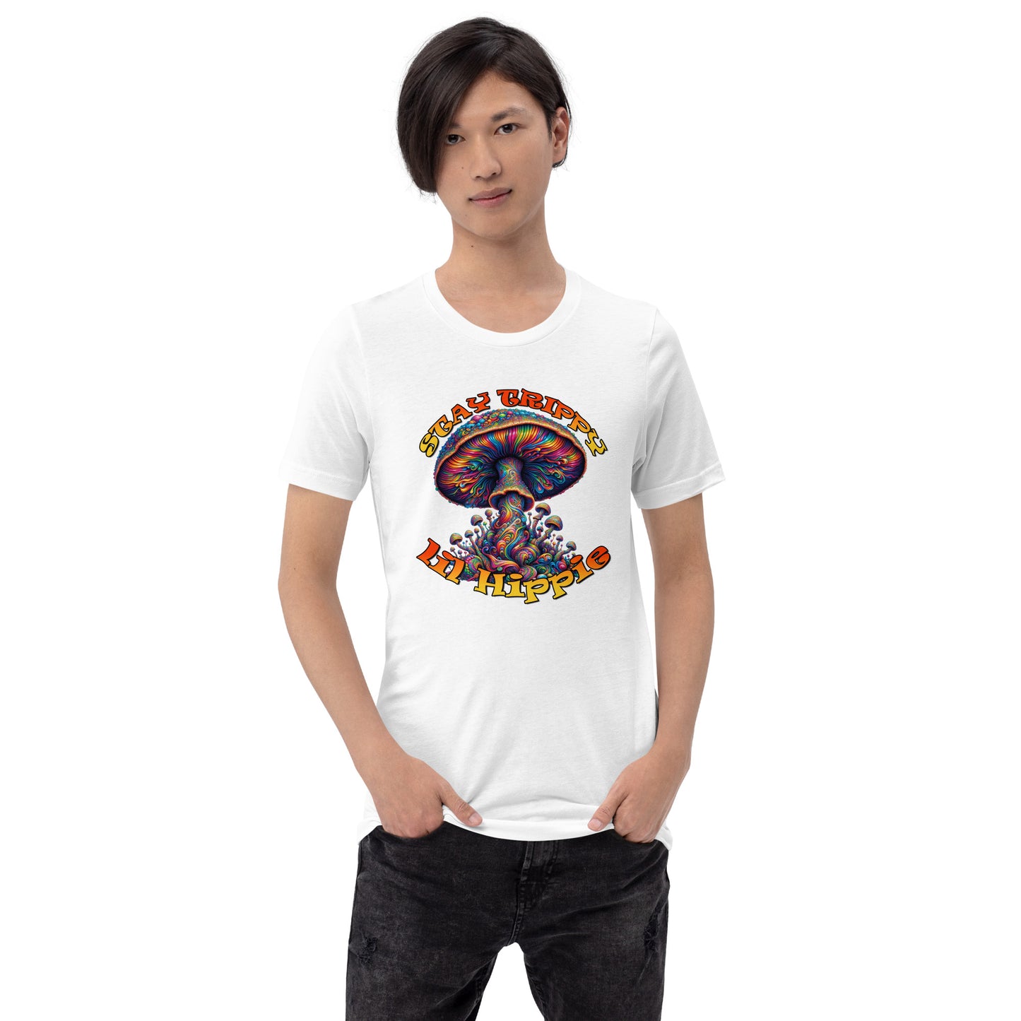 Stay Trippy lil Hippie Unisex t-shirt